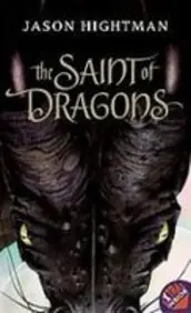Cover of The Saint of Dragons