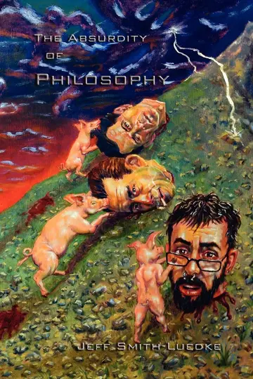 Cover of The Absurdity of Philosophy