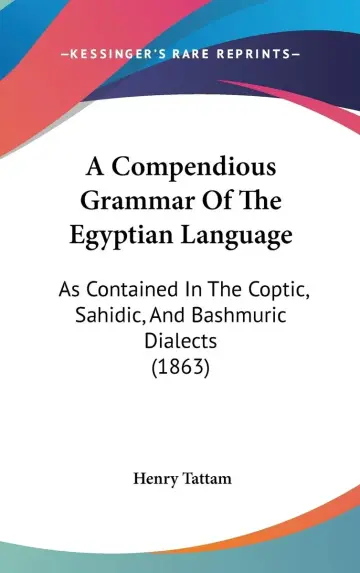 Cover of A Compendious Grammar of the Egyptian Language