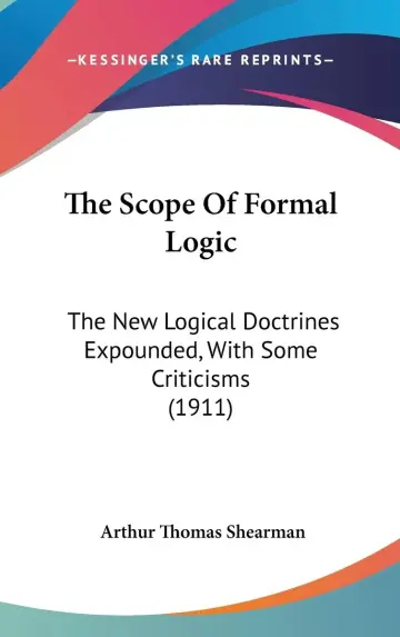Cover of The Scope of Formal Logic