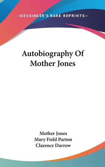 Cover of Autobiography of Mother Jones