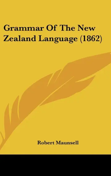 Cover of Grammar of the New Zealand Language