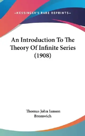 Cover of An Introduction To The Theory Of Infinite Series (1908)