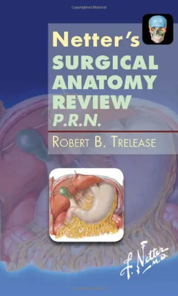 Cover of Netter's Surgical Anatomy Review P.R.N