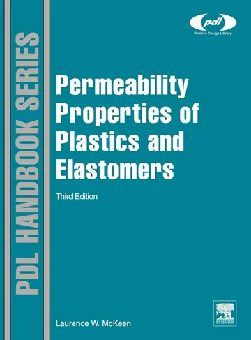Cover of Permeability Properties of Plastics and Elastomers