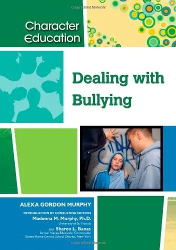 Cover of Dealing with Bullying (Character Education (Chelsea House))