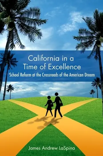 Cover of California in a Time of Excellence