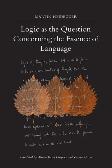 Cover of Logic as the Question Concerning the Essence of Language