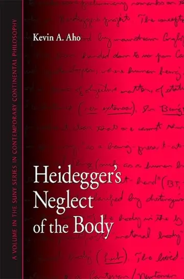 Cover of Heidegger's Neglect of the Body