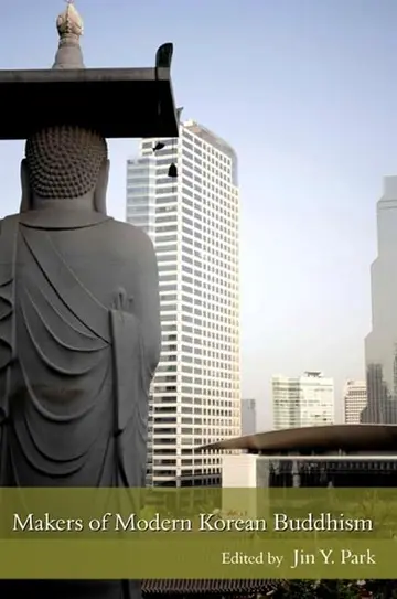 Cover of Makers of Modern Korean Buddhism