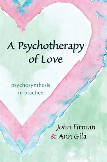 Cover of A Psychotherapy of Love