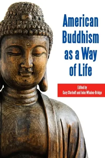 Cover of American Buddhism as a Way of Life