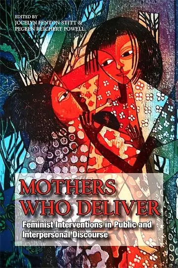 Cover of Mothers Who Deliver