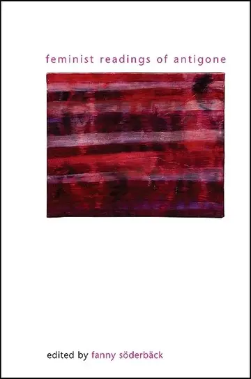 Cover of Feminist Readings of Antigone