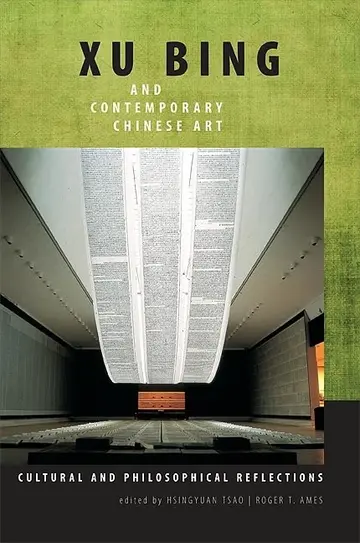 Cover of Xu Bing and Contemporary Chinese Art