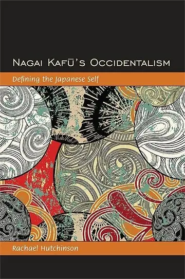 Cover of Nagai Kafū's Occidentalism