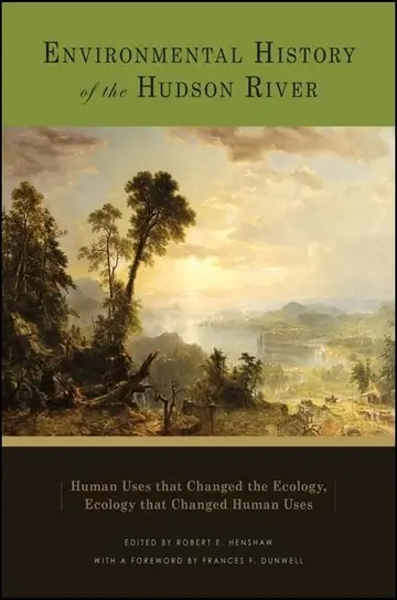 Cover of Environmental History of the Hudson River