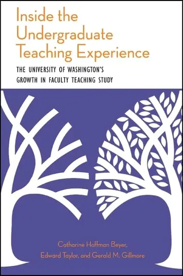 Cover of Inside the Undergraduate Teaching Experience