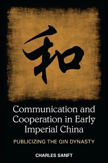 Cover of Communication and Cooperation in Early Imperial China