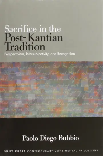 Cover of Sacrifice in the Post-Kantian Tradition