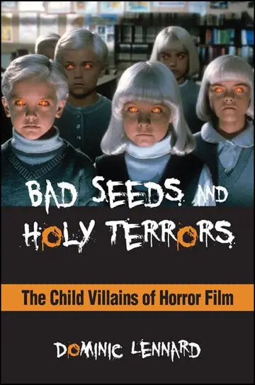 Cover of Bad Seeds and Holy Terrors