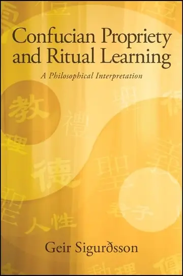 Cover of Confucian Propriety and Ritual Learning
