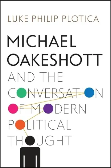 Cover of Michael Oakeshott and the Conversation of Modern Political Thought
