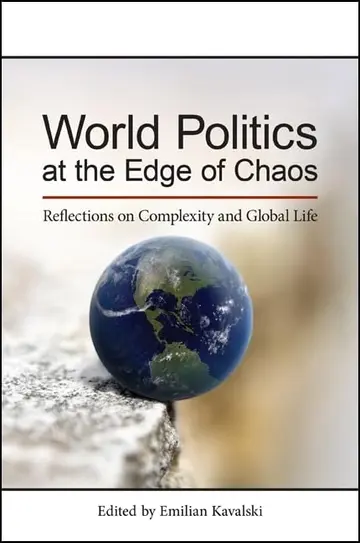 Cover of World Politics at the Edge of Chaos