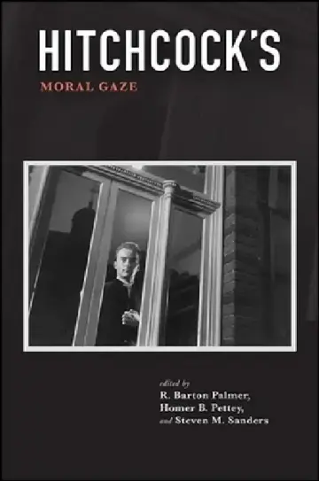 Cover of Hitchcock's Moral Gaze