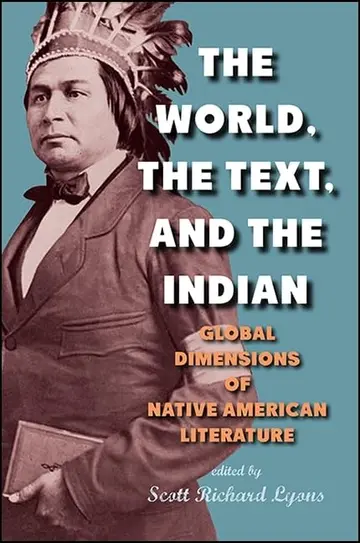 Cover of The World, the Text, and the Indian