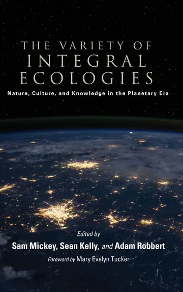 Cover of The Variety of Integral Ecologies