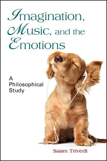 Cover of Imagination, Music, and the Emotions