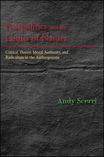 Cover of Postpolitics and the Limits of Nature