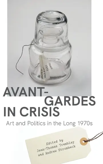 Cover of Avant-Gardes in Crisis