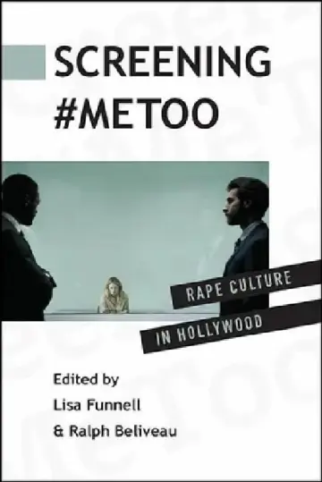 Cover of Screening #MeToo