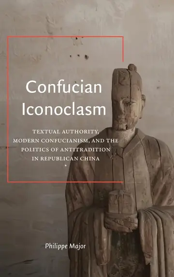 Cover of Confucian Iconoclasm