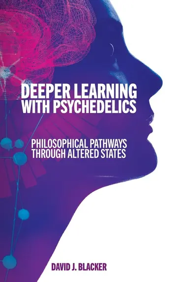 Cover of Deeper Learning with Psychedelics