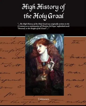 Cover of High History of the Holy Graal