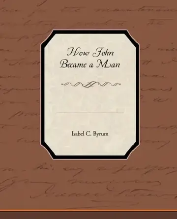 Cover of How John Became a Man