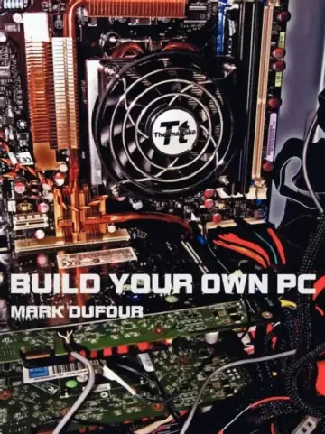 Cover of Build Your Own PC