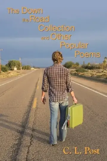 Cover of The Down the Road Collection and Other Popular Poems