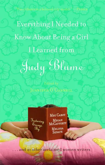 Cover of Everything I Needed to Know About Being a Girl I Learned from Judy Blume