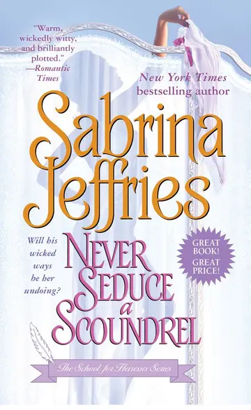 Cover of Never Seduce a Scoundrel