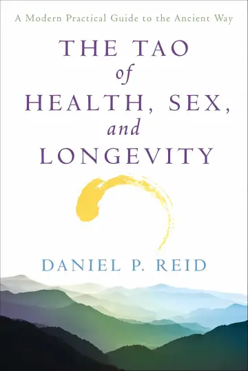 Cover of The Tao of health, sex, and longevity