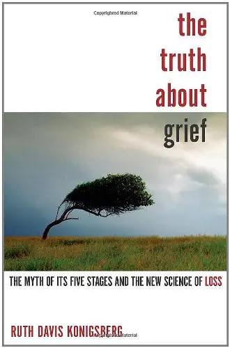Cover of The Truth About Grief
