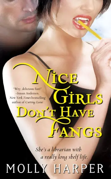 Cover of Nice Girls Don't Have Fangs