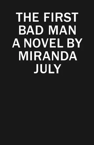 Cover of The First Bad Man