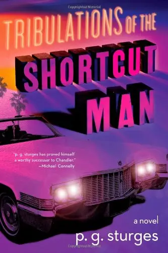 Cover of Tribulations of the Shortcut Man
