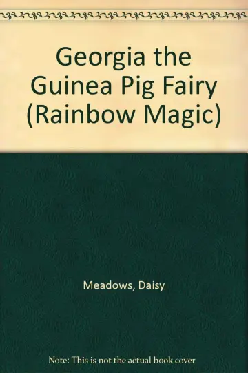 Cover of Georgia the Guinea Pig Fairy