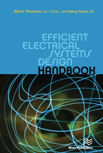 Cover of Efficient Electrical Systems Design Handbook